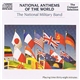 The National Military Band - National Anthems Of The World