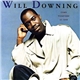 Will Downing - Come Together As One