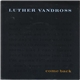 Luther Vandross - Come Back