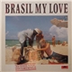 Various - Brasil My Love