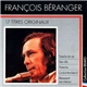 François Béranger - Bravo à François Béranger