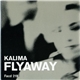 Kalima - Flyaway