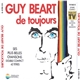 Guy Béart - Guy Béart De Toujours - Ses Plus Belles Chansons